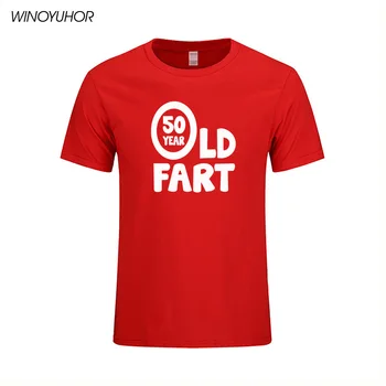 Новая летняя футболка 50th Birthday 50 Year Old Fart, мужская хлопковая футболка с коротким рукавом, мужская футболка с забавным принтом Camiseta